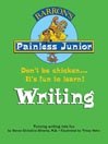 Painless Junior Writing